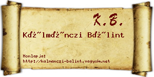Kálmánczi Bálint névjegykártya
